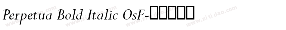 Perpetua Bold Italic OsF字体转换